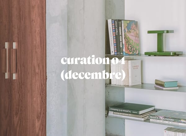 Curation mensuelle #4